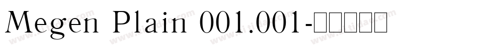 Megen Plain 001.001字体转换